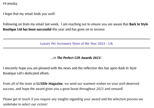 We Won Luxury Pet Accessory Store of the Year 2023 - UK  ...in LUXlife The Perfect Gift Awards 2023! 
