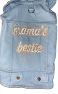 Embroidered Denim Dog “Mama’s Bestie” Jacket - Light Blue with Gold Metallic