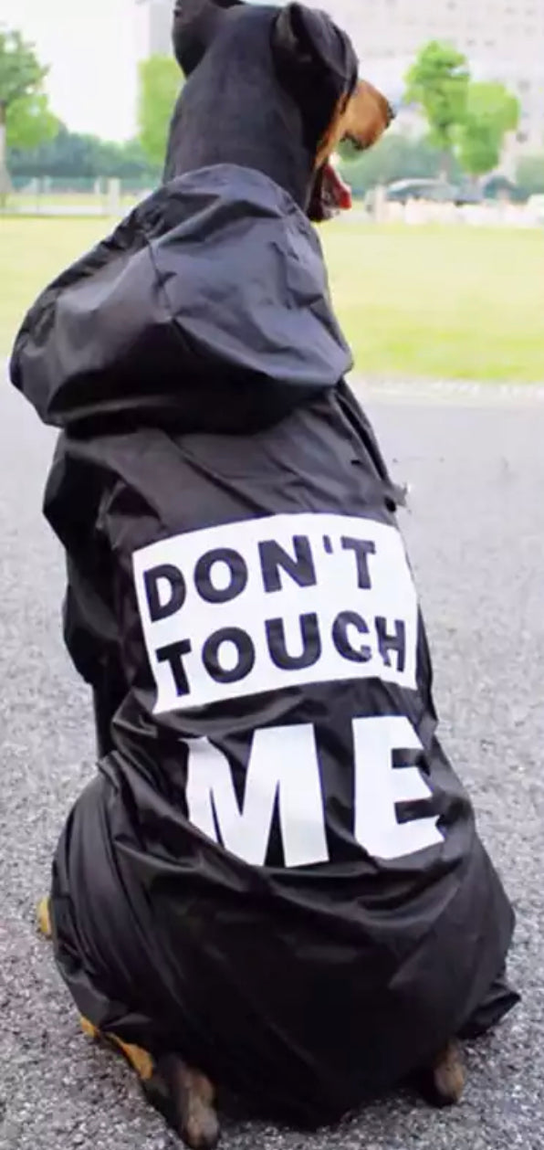 Don’t Touch Me Raincoat - Large Breed